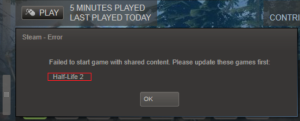 Failed to Start Game with Shared Content Please Update These Games First Steam Error
